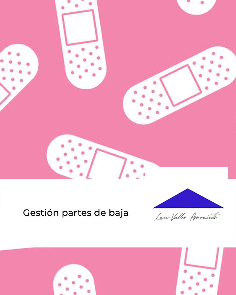 gestión de los partes de baja lexvalles