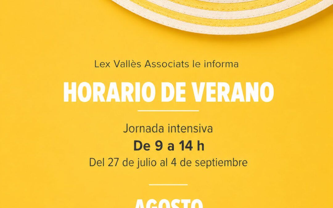 Horario de verano de Lex Vallès Associats